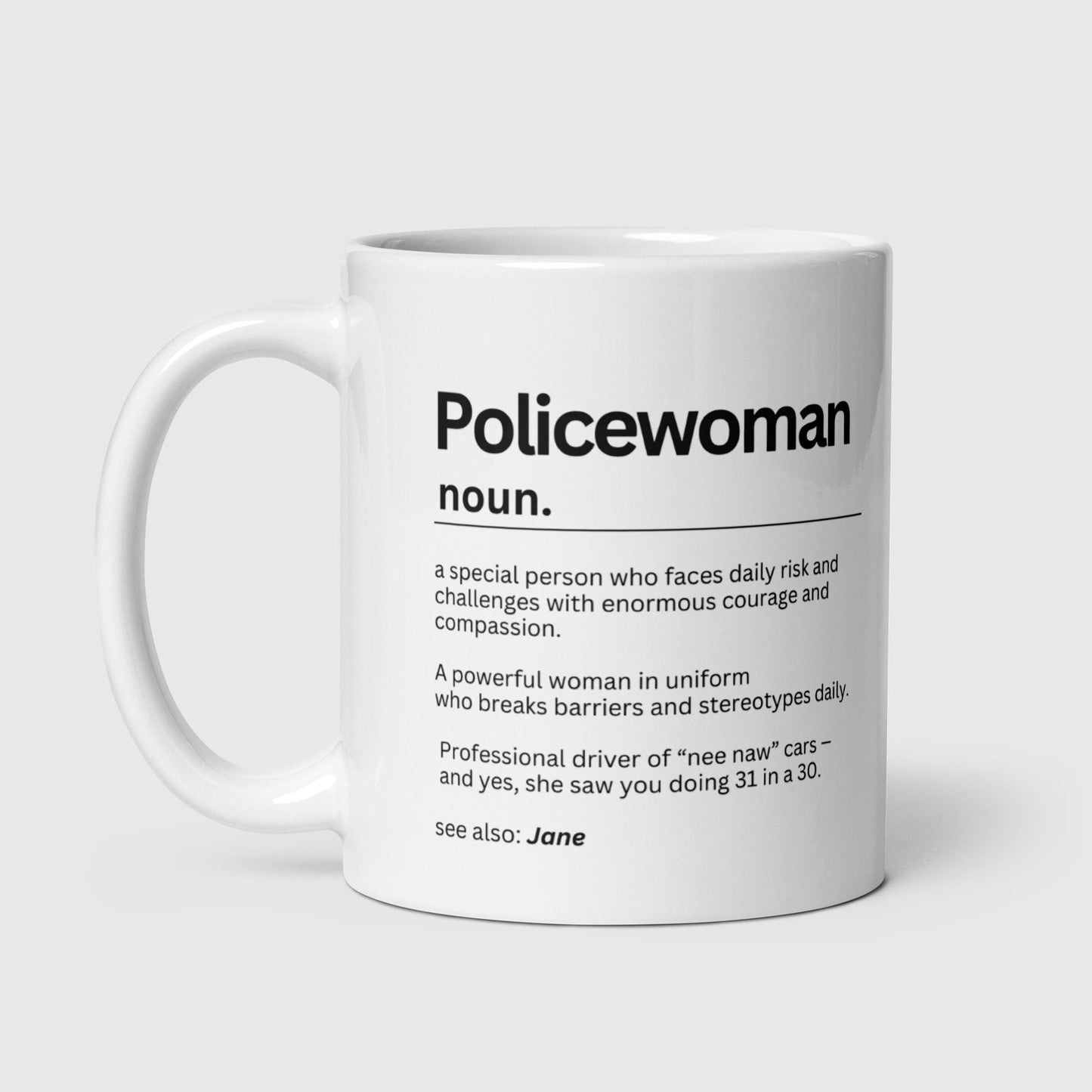 Policewoman gift - Police force - Female police officer - Police graduation - Law enforcement - Police school academy