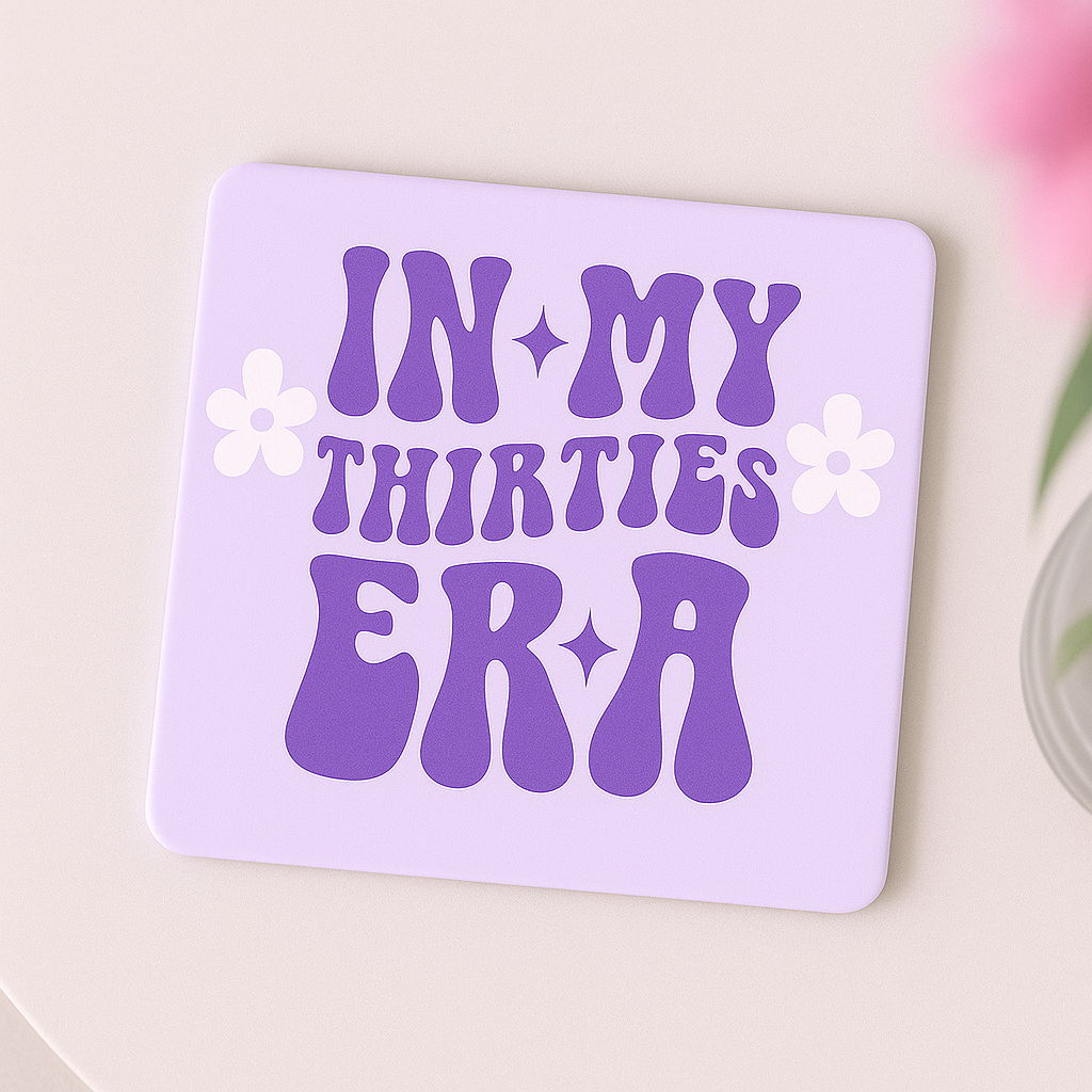 In My Thirties Era Glass Mug - Perfect 30th Birthday Gift - LIMITED STOCK
