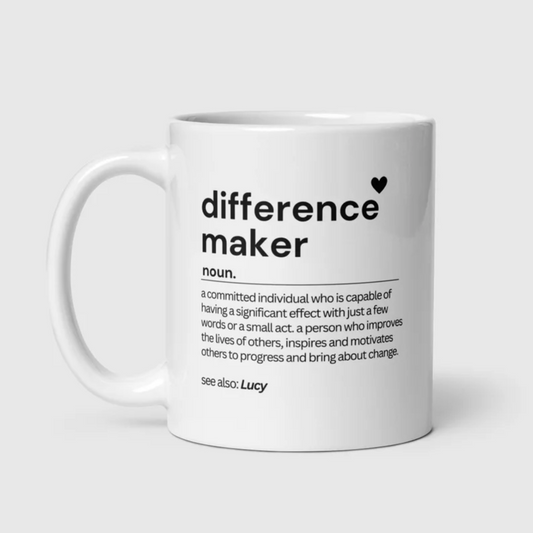 Difference maker mug