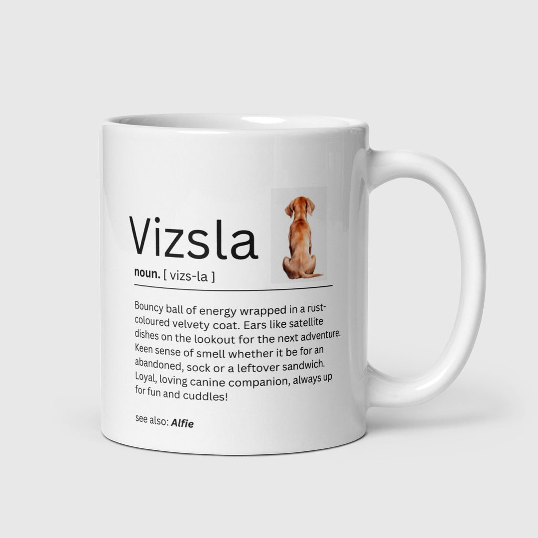 Vizsla personalised definition mug-Hungarian Vizsla-Gift for dog lovers-Gift for dog parents-Vizsla owner gifts-Vizsla mum and dad-