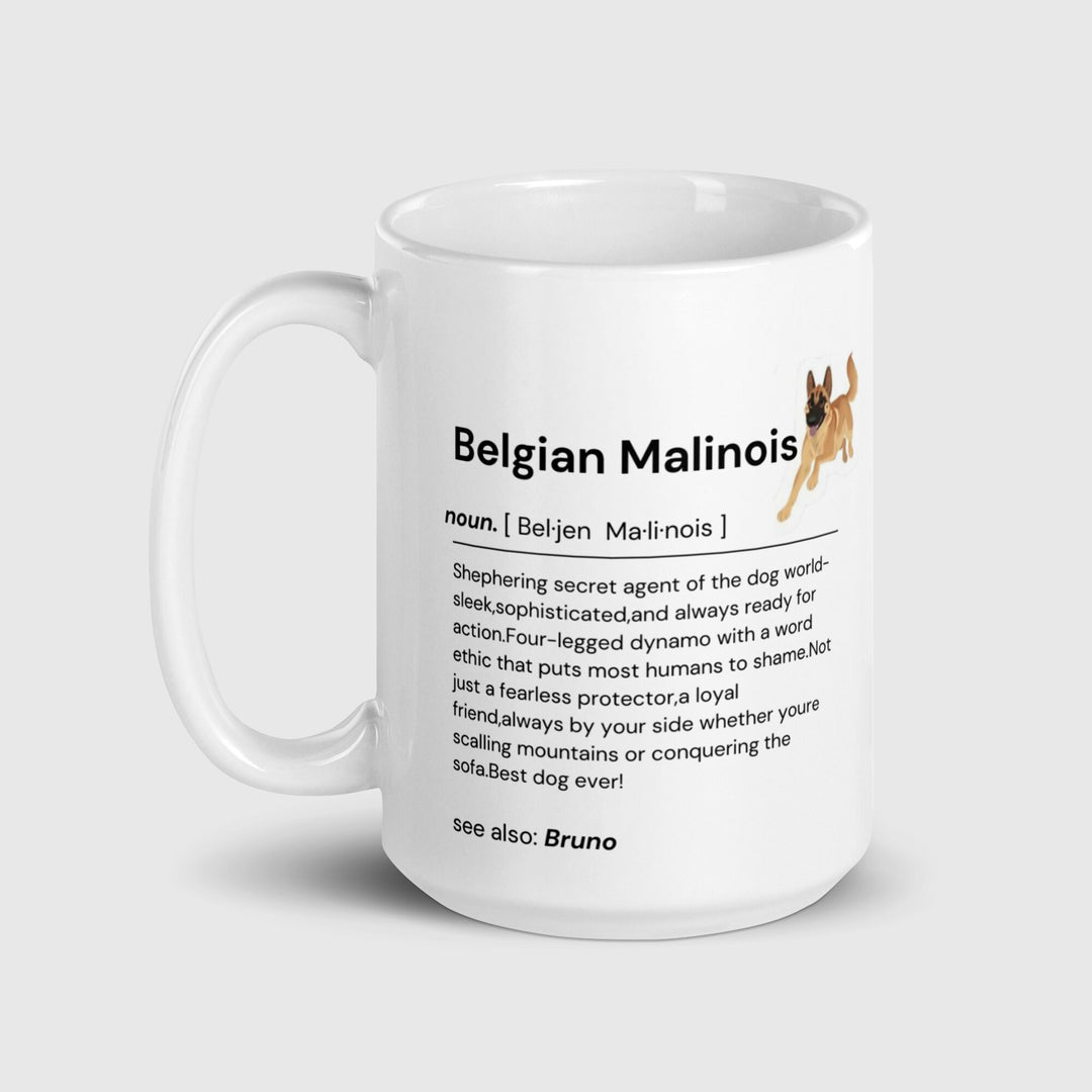 Belgian Malinois Personalised mug for Malinois lovers-Unique gift for dog owners-Dog mums and Dog dads-Belgian Malinois Shephard