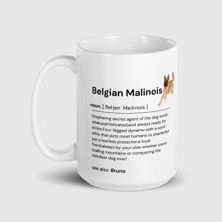 Belgian Malinois Personalised mug for Malinois lovers-Unique gift for dog owners-Dog mums and Dog dads-Belgian Malinois Shephard
