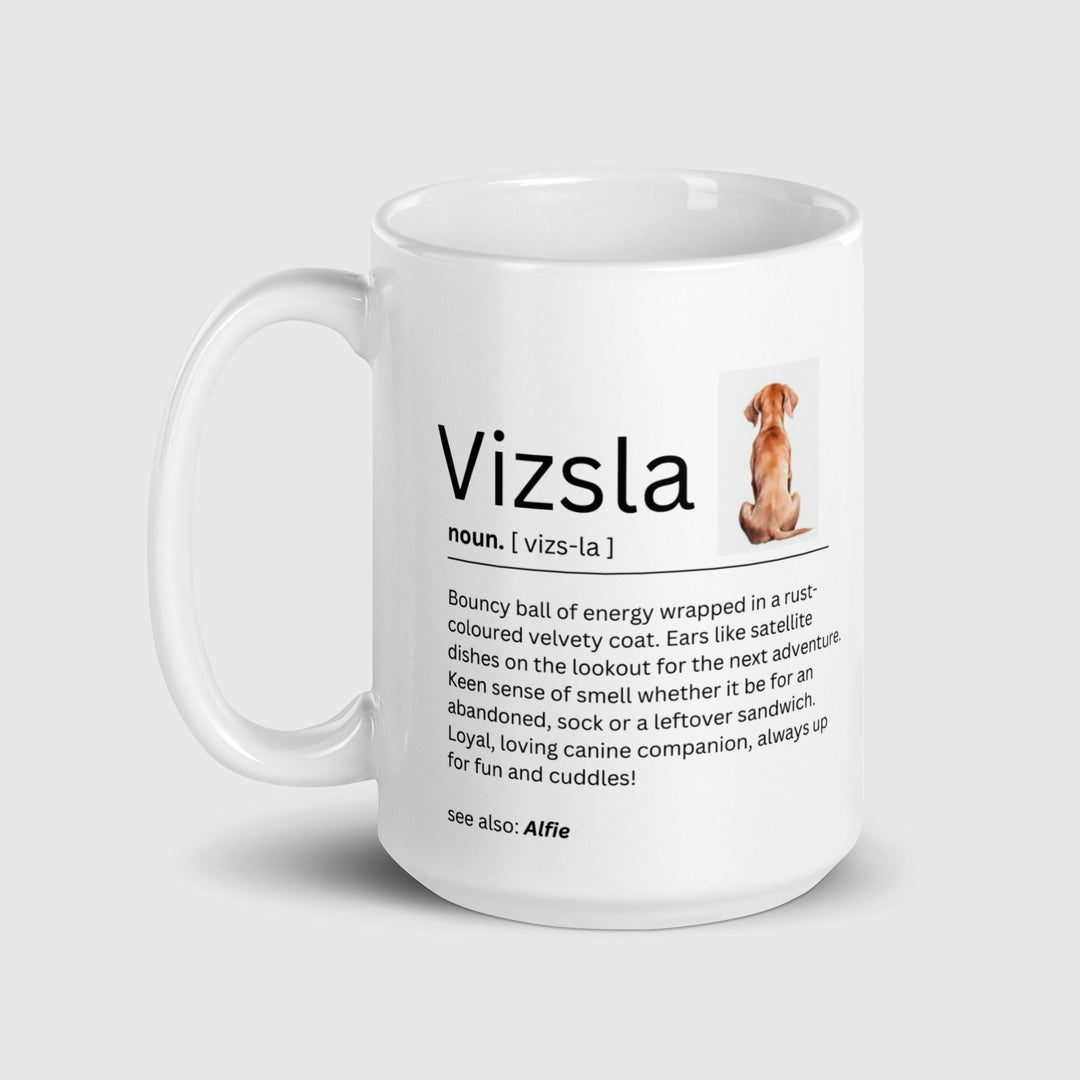 Vizsla personalised definition mug-Hungarian Vizsla-Gift for dog lovers-Gift for dog parents-Vizsla owner gifts-Vizsla mum and dad-