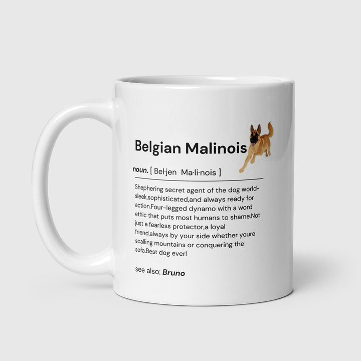 Belgian Malinois Personalised mug for Malinois lovers-Unique gift for dog owners-Dog mums and Dog dads-Belgian Malinois Shephard