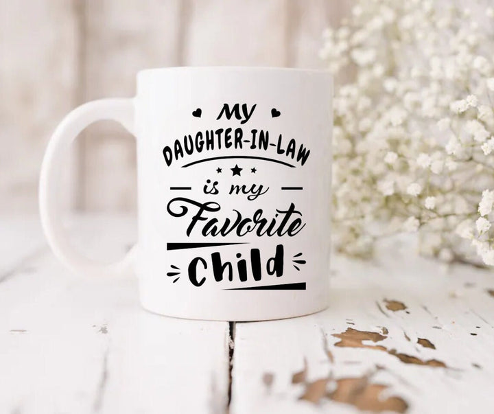 Daughter in law personalised mug - My favourite child in laws present - Mother in law cup - Funny novelty gift - Father in law presents