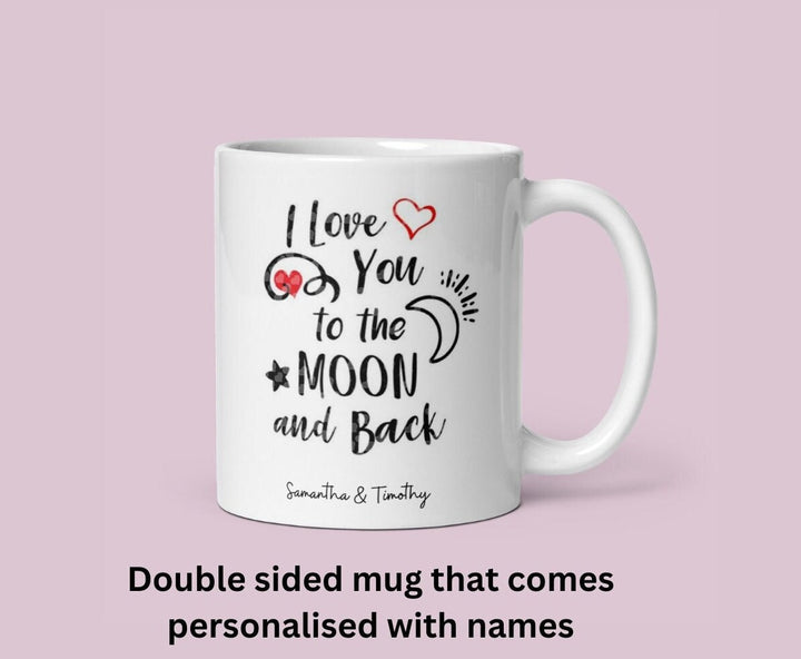 Personalised I love you to the moon and back mug - Valentines mug with custom couple names - Husband and wife mug - Girlfriend and boyfriend