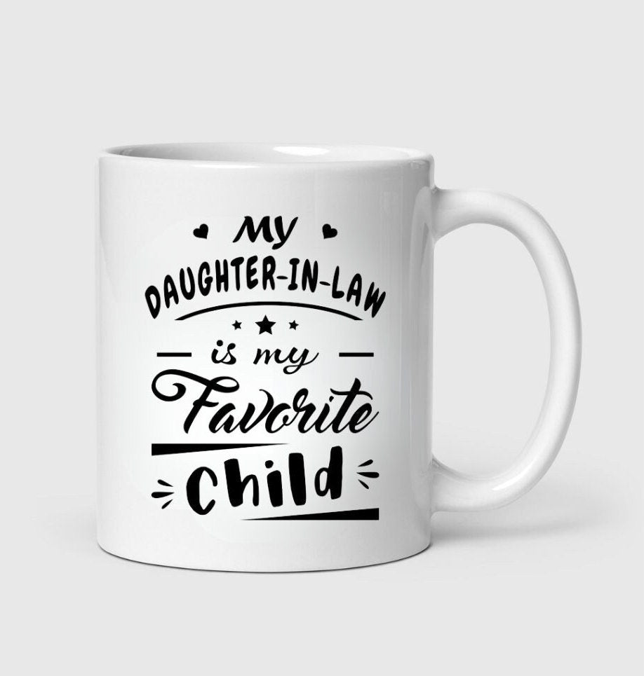 Daughter in law personalised mug - My favourite child in laws present - Mother in law cup - Funny novelty gift - Father in law presents