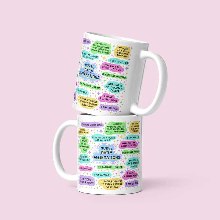 Nurse daily affirmation mug - Positive affirmation cup - Motivational presents - New nurse gift - Mentor thank you gift - NHS mug