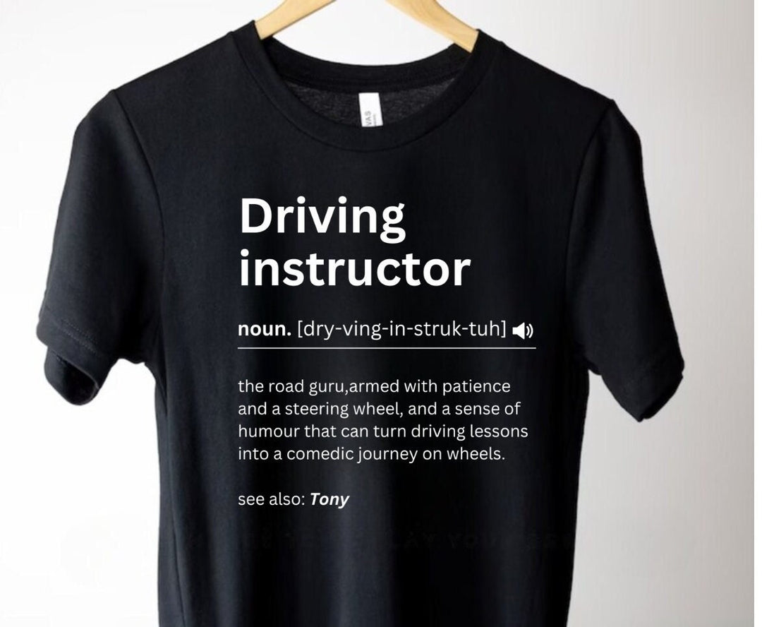 Personalised funny driver instructor unisex tshirt - Thank you gift for driving teacher - Driving coach custom T - Driving pass appreciation