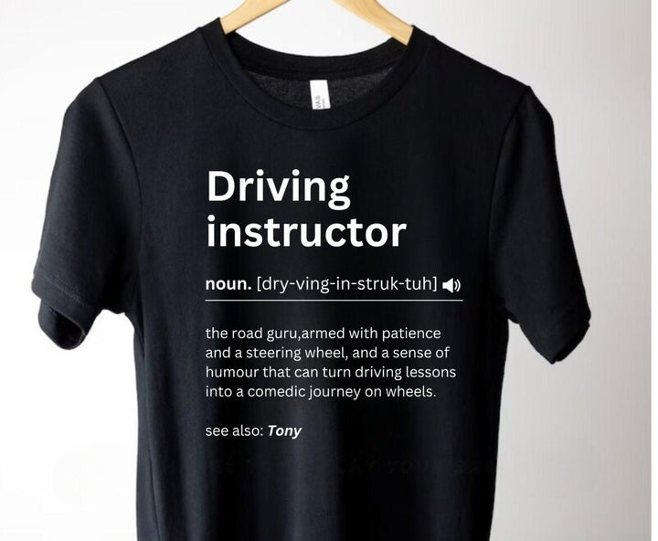 Personalised funny driver instructor unisex tshirt - Thank you gift for driving teacher - Driving coach custom T - Driving pass appreciation