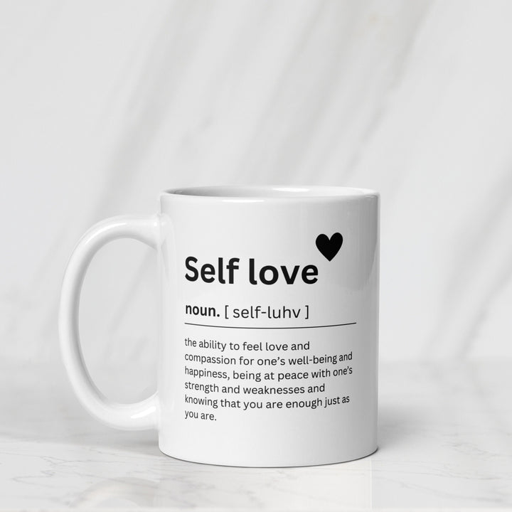 Self love encouragement mug -  Self love quote - Your daily Positive affirmations - Reminder that you are loved -  Therapy keepsake