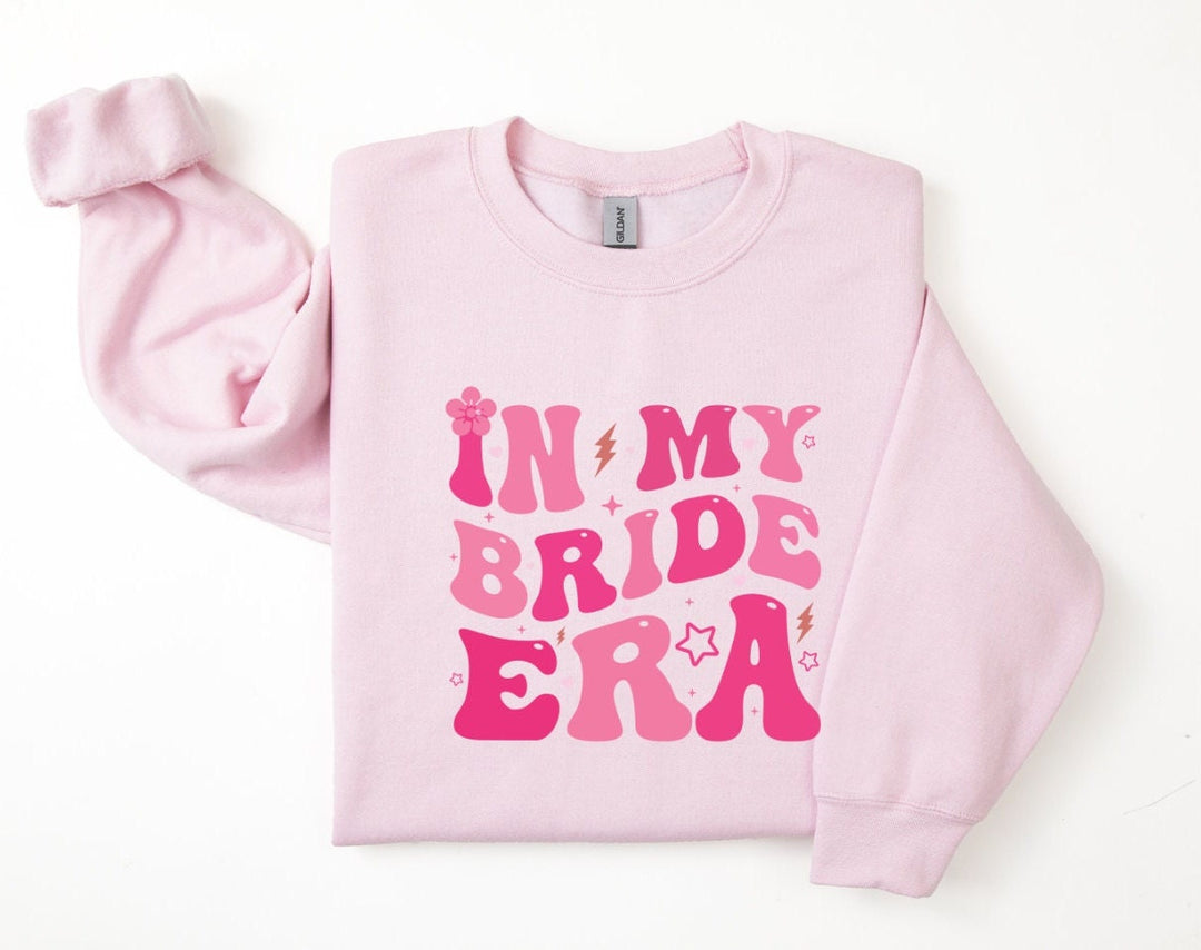 In my bride era cute  sweatshirt  - Engagement bride gift - Bridal wedding shower - Newly engaged present - Just engaged - Bride to be