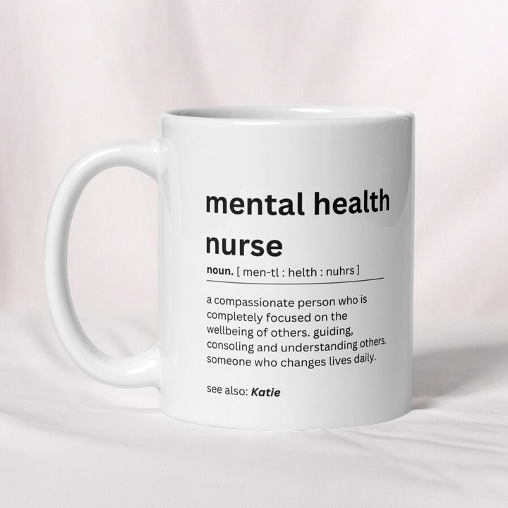 Mental health personalised gift - Psychiatric nurse mug - NHS nurse - Newly qualified nurse graduation - Mentor thank you present