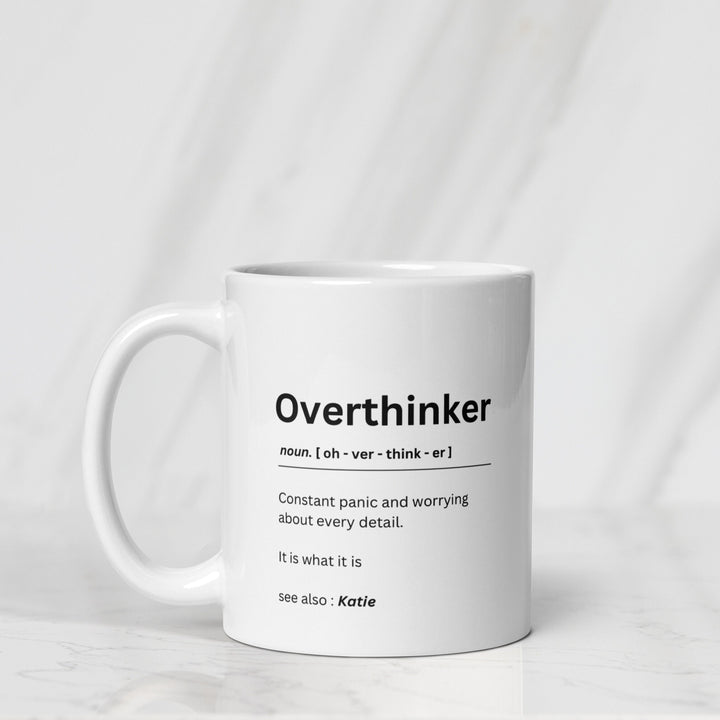 Overthinking sarcastic mug - Funny gifts for her - Sarcastic quote mug - Probably overthinking cup - Definition mugs - Custom present