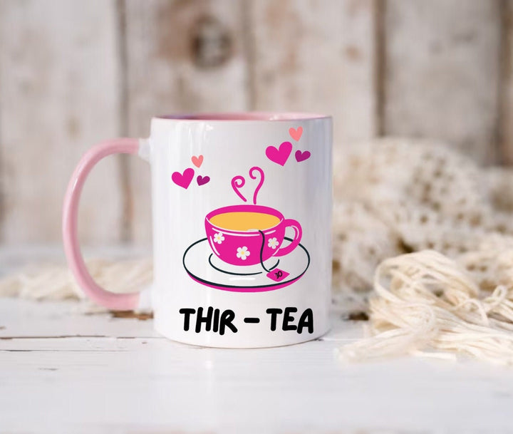 Cute 30th birthday mug - 30th birthday gifts - THIR-TEA fun pun - Luxury daughters birthday present -  Best friend keepsake - Happy birthday