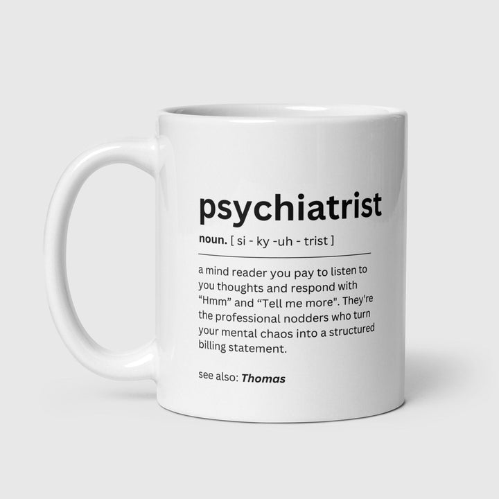 Gifts for psychiatrists - Personalised mug -  Qualified mental health Dr - Medical school graduation present - Coworker office mug