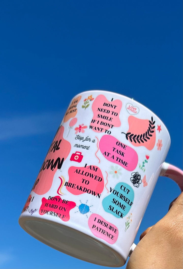 My Mental Breakdown mug - Mental health gifts - Positivity gift - Anxiety relief and support - Self love club - Empowering - Wellbeing gift