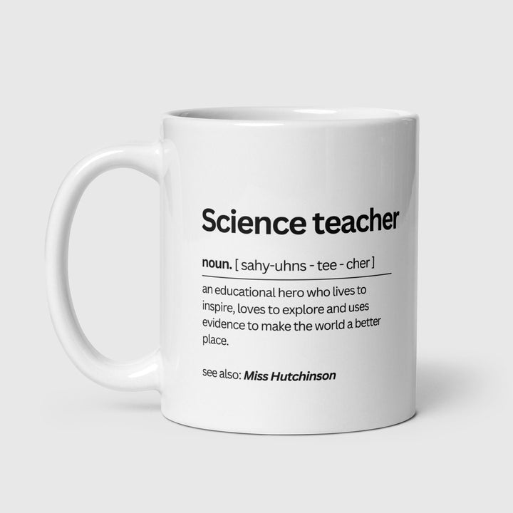 Personalised funny science teacher mug- Novelty science teacher gift - Custom name coffee cup - Job work gift - Colleague office keepsake