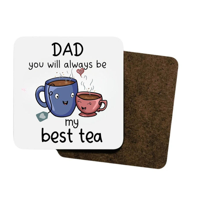 Dad you will always be my best tea personalised mug - Gift for dad - Fathers day keepsake - Funny novelty present - Best tea pun keepsake