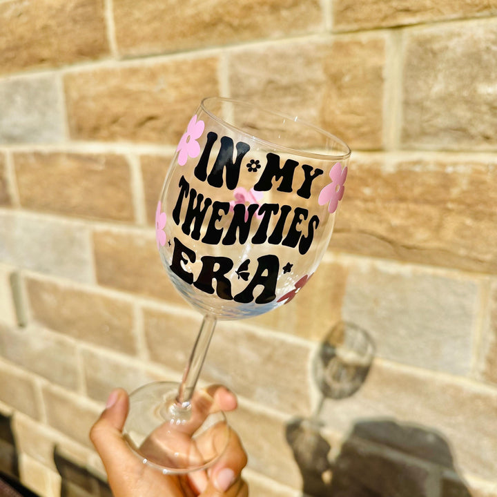 In my twenties era wine glass  - 20th birthday gifts - Luxury daughters birthday present -  Best friend keepsake - Happy birthday - Cheers