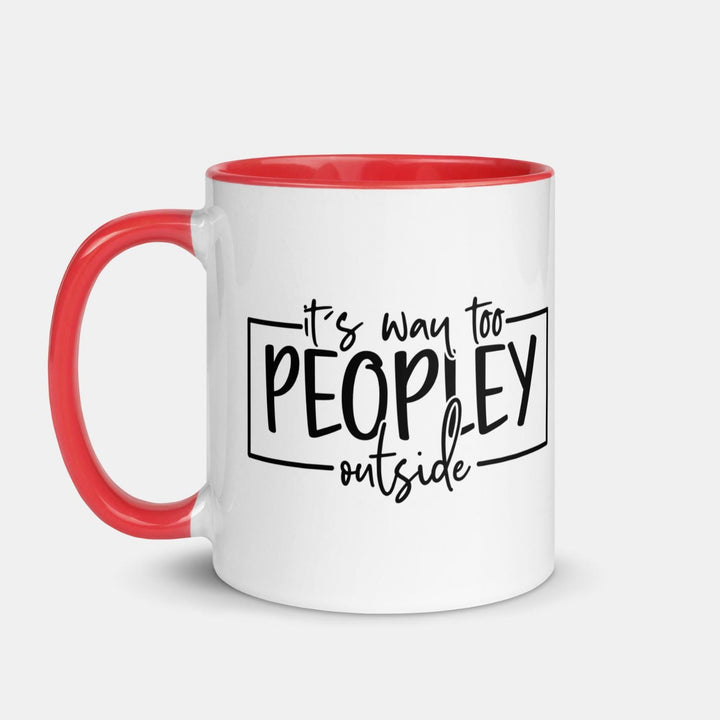 Peopley outside mug - Gift for introvert - Antisocial present - Humorous coffee cup - Novelty mug - Funny gift for coworker