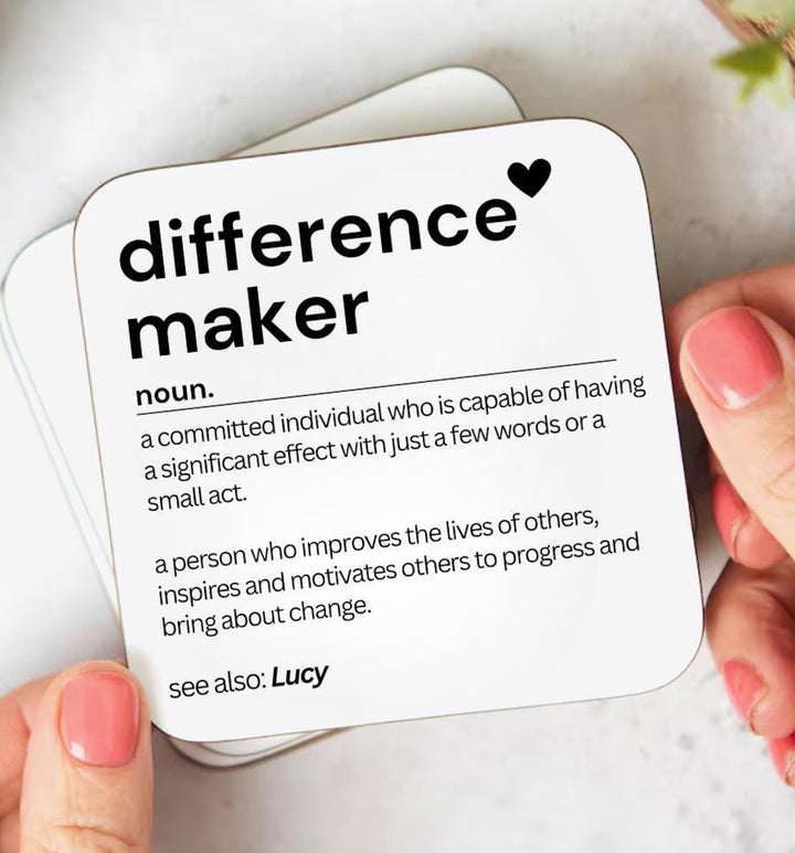 Gifts for a difference maker - Appreciation gift for her - Teacher coaster -  Thank you mentor -  Best friend keepsake - Leadership coach