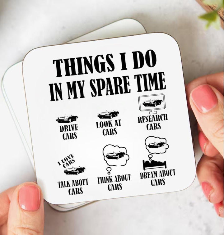 Things I Do in My Spare Time Funny Mug Car Lover Gift - Novelty coaster for husband / boyfriend - Car dad gifts - Car mechanic present -