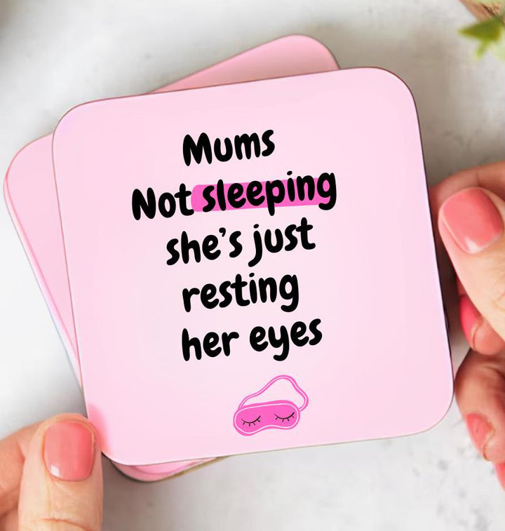 Mums Not Sleeping Shes just Resting Her Eyes Mug - Gift for mum - Birthday Gift - Funny Mum Gift - Mothers Day Gift - Gift from children