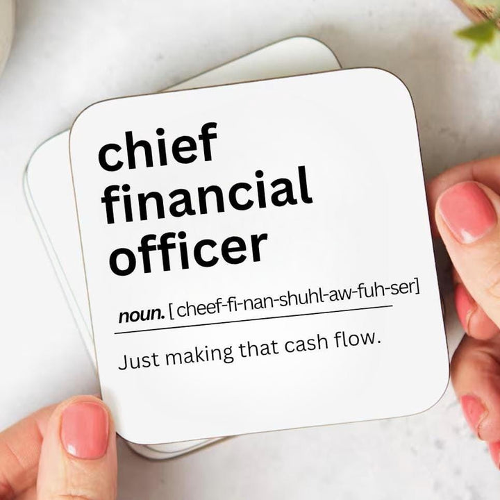 Chief Financial Officer Coaster - CFO quote -  Personalised Finance coaster - Humorous office gift - Finance colleague gift - Payroll team
