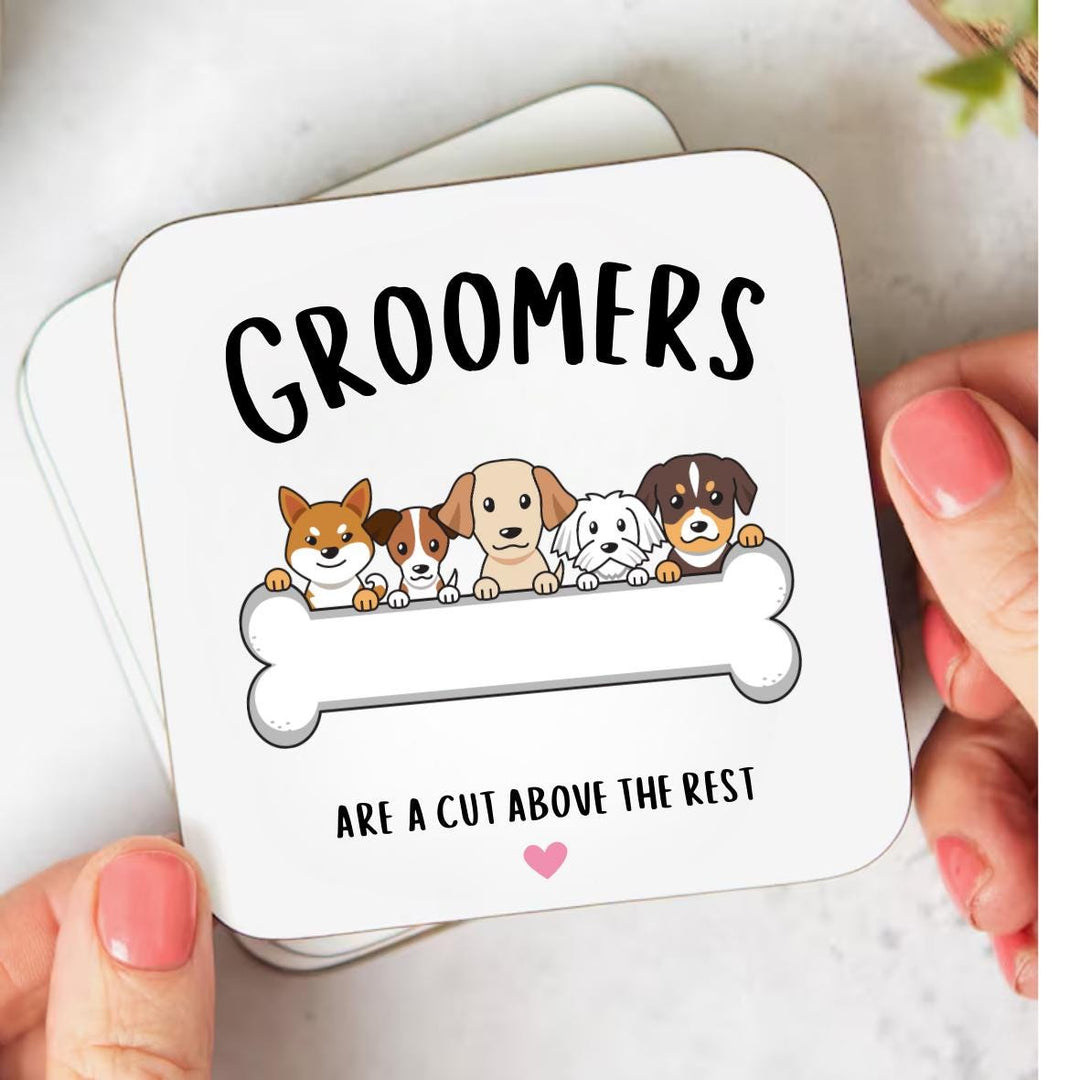 Personalised dog groomer coaster - Pet groom gift - Holiday appreciation gift - Pet stylist present - Newly qualified dog groomer - Humorous