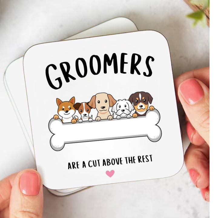 Personalised dog groomer coaster - Pet groom gift - Holiday appreciation gift - Pet stylist present - Newly qualified dog groomer - Humorous