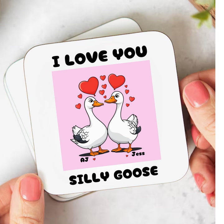 I love you Silly Goose Coaster - Funny Cute Romantic Gift Mug - Cute ducks - Anniversary gift - Valentines day gifts - Couples anniversary