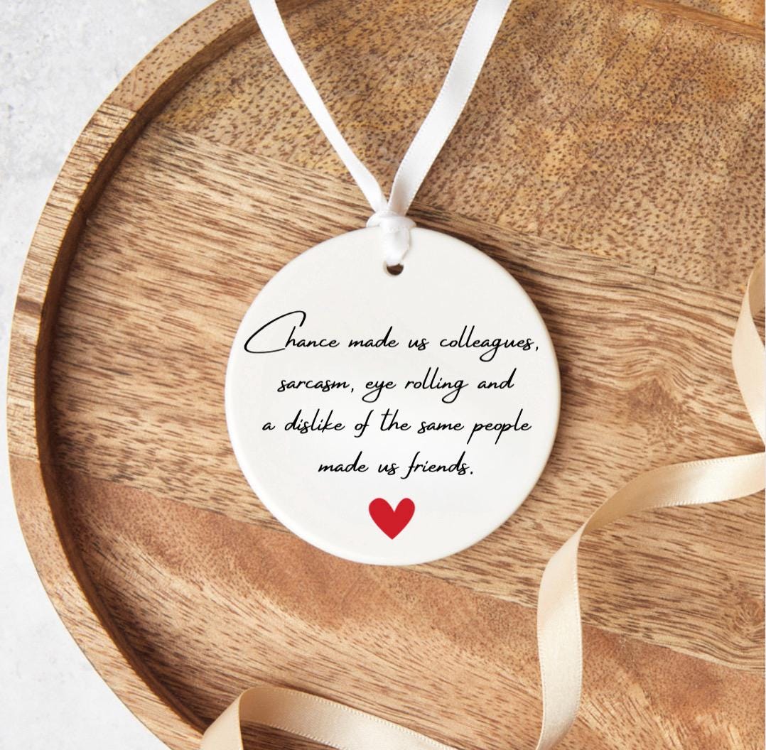 Work friendship keepsake - Friendships start at the workplace - Colleague gifts - Work Colleague present - Work Friends -