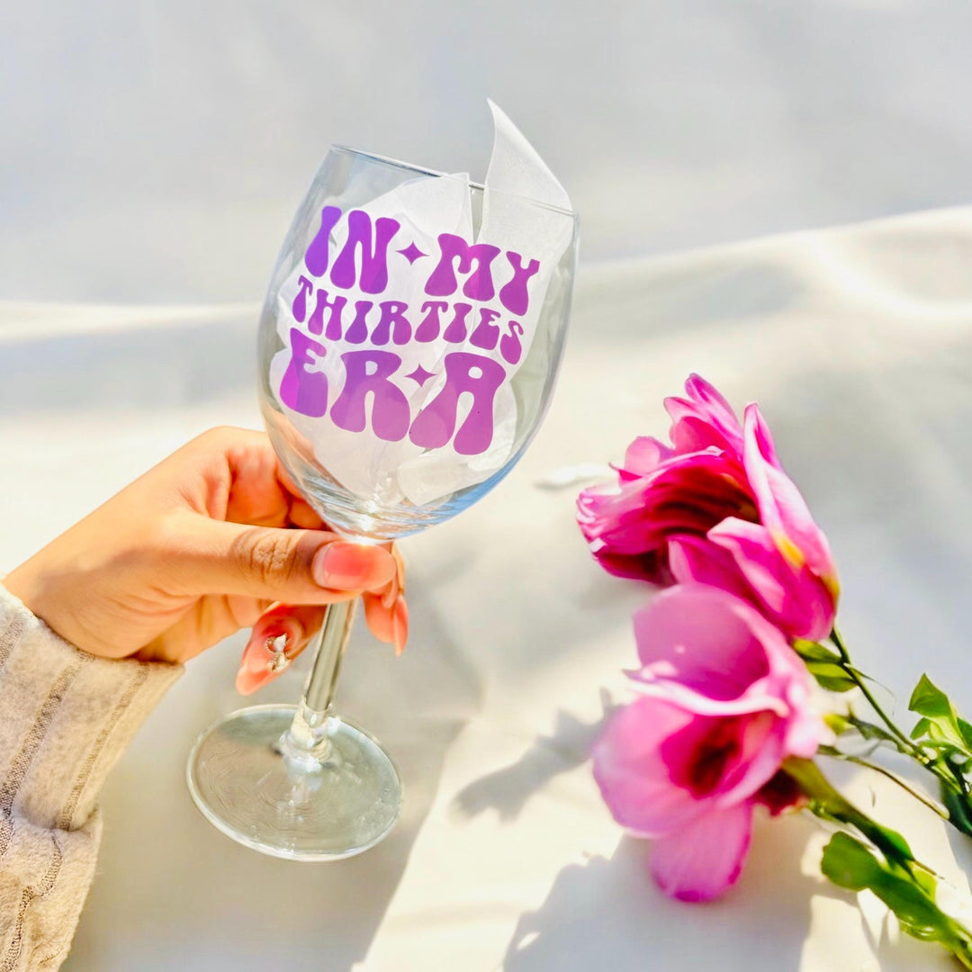 Different Colours - In my thirties era wine glass - 30th birthday gifts - Luxury daughters birthday present -  Best friend - Happy birthday