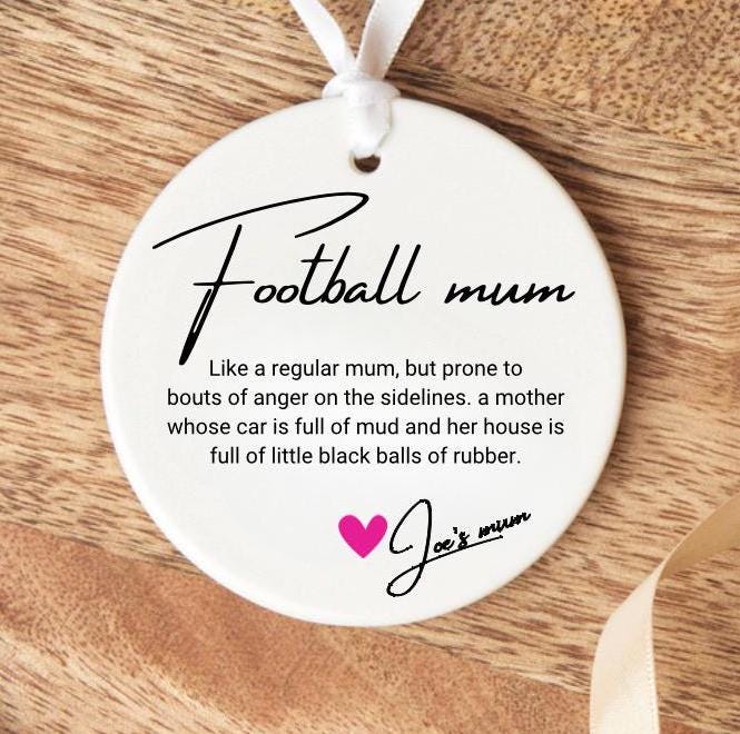 Personalised football mum ornament  - Gift for mom - Not a regular mum - Mothers day keepsake - Mum birthday present - Football mom