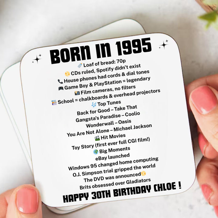 Personalised 30th Birthday Gift - Born in 1995 Coaster - Turning 30 Present - Milestone Birthday gift- Fun Gift for Him Her - Turning thirty