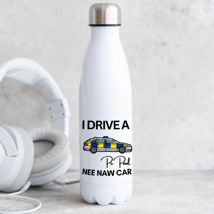 Personalised Police officer water bottle - Police force - I drive a nee naw car - Blue line worker - Law enforcement - Police school academy