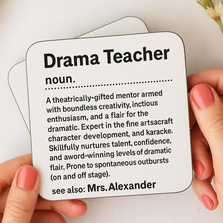 Personalised Drama Teacher Coaster – Gift for Drama Teacher – End of Term Gift – Custom Name Coaster – Theatre Teacher Appreciation Gift