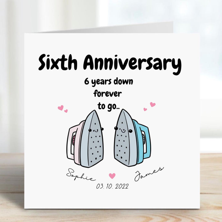 Funny 6th Anniversary Card - Iron Anniversary - Sixth Anniversary Card -  Wife - Husband - Our Sixth Anniversary - Personalised Card