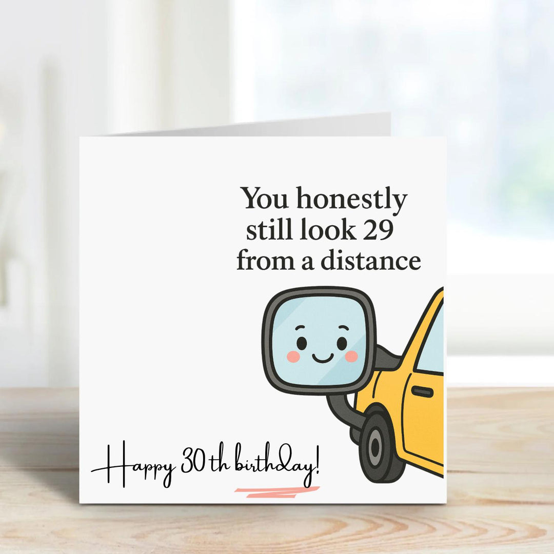 30th birthday card - 30th birthday gifts - Daughters birthday - Born in 1995 - You still look 29 from a distance - Happy birthday