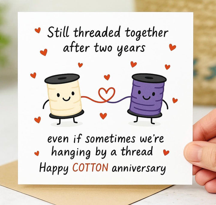 2nd Cotton anniversary - Second Anniversary - 2 years down forever to go -  Wife - Husband - Our Third Anniversary - Threaded together