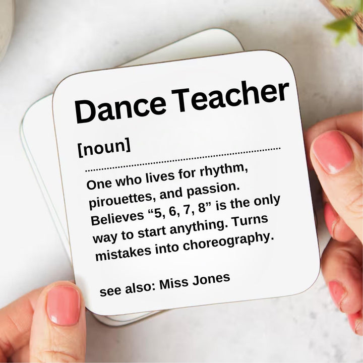 Dance Teacher Coaster – Funny Definition Gift for Dance Instructor – Personalised Dance Teacher Gift – Dance choreographer