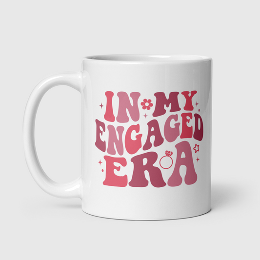 In my engaged era mug - Gift for the newly engaged